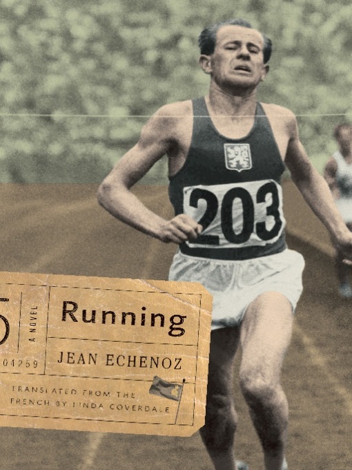 Title details for Running by Jean Echenoz - Wait list